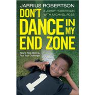 Book cover for Don't Dance in My End Zone
