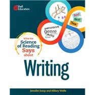 Book cover for What the Science of Reading Says about Writing