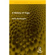 Book cover for A History of Yoga