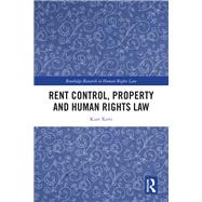 Book cover for Rent Control, Property and Human Rights Law