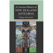 Book cover for A Concise History of New Zealand Aotearoa