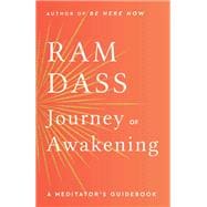 Book cover for Journey of Awakening A Meditator's Guidebook