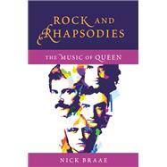 Book cover for Rock and Rhapsodies The Music of Queen