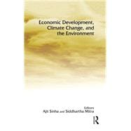 Book cover for Economic Development, Climate Change, and the Environment