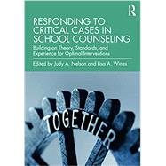 Book cover for Responding to Critical Cases in School Counseling