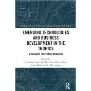 Book cover for Emerging Technologies and Business Development in the Tropics