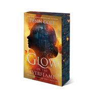 Book cover for Glow of the Everflame A Novel