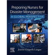 Book cover for Preparing Nurses for Disaster Management: A Global Perspective