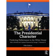 Book cover for The Presidential Character