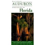 Book cover for National Audubon Society Field Guide to Florida Regional Guide: Birds, Animals, Trees, Wildflowers, Insects, Weather, Nature Preserves, and More