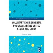 Book cover for Voluntary Environmental Programs in the United States and China