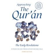 Book cover for Approaching the Quran: The Early Revelations