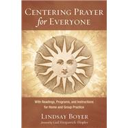 Book cover for Centering Prayer for Everyone