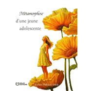 Book cover for Métamorphose d'une jeune adolescente