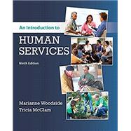 Book cover for Bundle: An Introduction to Human Services, 9th + MindTap Counseling, 1 term (6 months) Printed Access Card