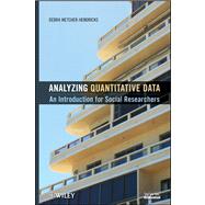 Book cover for Analyzing Quantitative Data An Introduction for Social Researchers