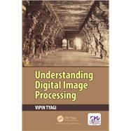 Book cover for Understanding Digital Image Processing