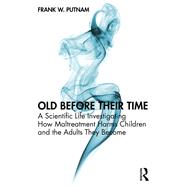 Book cover for Old Before Their Time