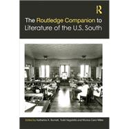 Book cover for The Routledge Companion to Literature of the U.S. South