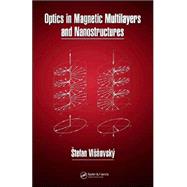 Book cover for Optics in Magnetic Multilayers And Nanostructures