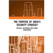 Book cover for The Purpose of India’s Security Strategy