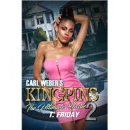Book cover for Carl Weber's Kingpins: The Ultimate Hustle 2
