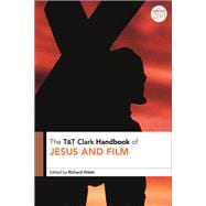 Book cover for T&t Clark Handbook of Jesus and Film