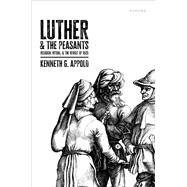 Book cover for Luther and the Peasants Religion, Ritual, and the Revolt of 1525
