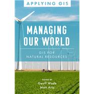 Book cover for Managing Our World