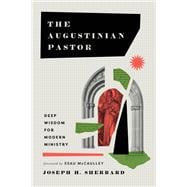 Book cover for The Augustinian Pastor