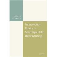 Book cover for Intercreditor Equity in Sovereign Debt Restructuring