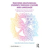 Book cover for Teaching Multilingual Students Through Culture and Language