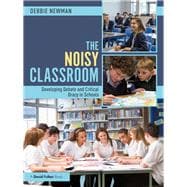 Book cover for The Noisy Classroom