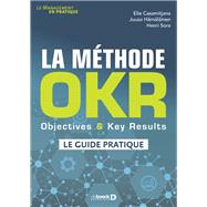 Book cover for La méthode OKR : Objectives & Key Results