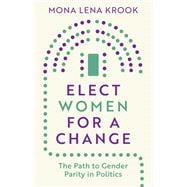 Book cover for Elect Women for a Change