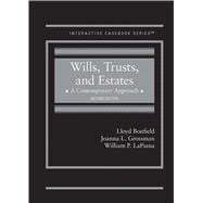 Book cover for Wills, Trusts, and Estates, A Contemporary Approach(Interactive Casebook Series)