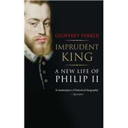 Book cover for Imprudent King
