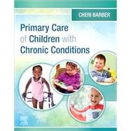 Book cover for Primary Care of Children with Chronic Conditions - E-Book
