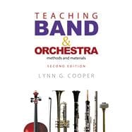 Book cover for Teaching Band and Orchestra Methods and Materials