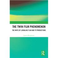 Book cover for The Twin Film Phenomenon