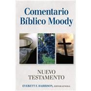Book cover for Comentario Biblico Moody: Nuevo Testamento (Moody Bible Commentary: New Testament)