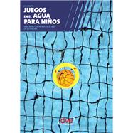 Book cover for Juegos en el agua para niños