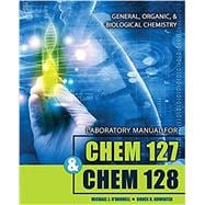 Book cover for Chem 127 and Chem 128 - General Organic and Biological Chemistry