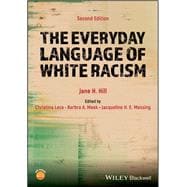 Book cover for The Everyday Language of White Racism