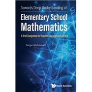 Book cover for Towards Deep Understanding of Elementary School Mathematics