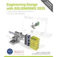 Book cover for Engineering Design with SOLIDWORKS 2025