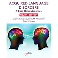 Book cover for Acquired Language Disorders: A Case-Based Approach, Fourth Edition