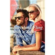Book cover for Barcelona Fling with a Secret Prince