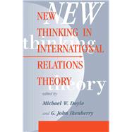 Book cover for New Thinking in International Relations Theory