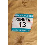 Book cover for Runner 13 A Thriller